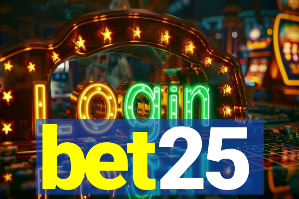 bet25