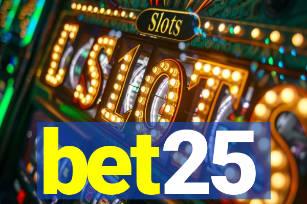 bet25