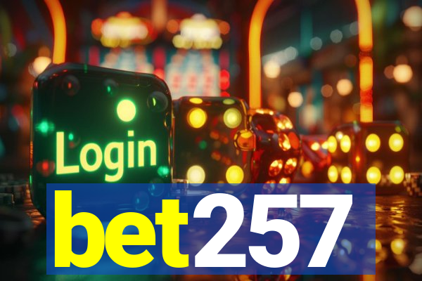 bet257