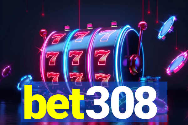 bet308