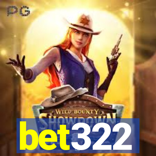 bet322