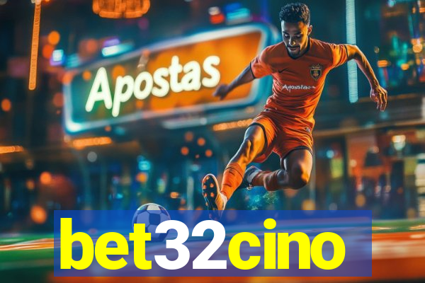 bet32cino