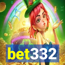 bet332