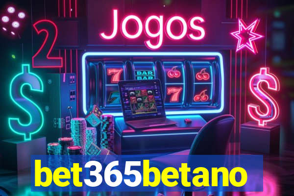 bet365betano