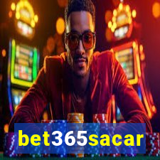 bet365sacar