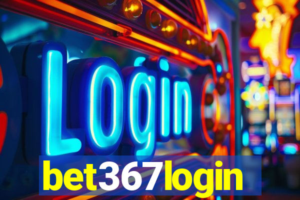 bet367login