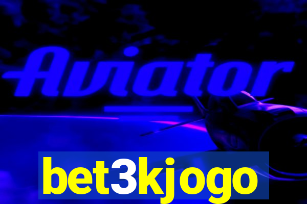 bet3kjogo