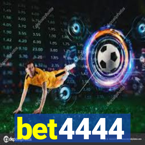 bet4444