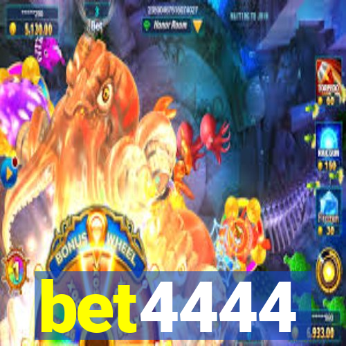 bet4444