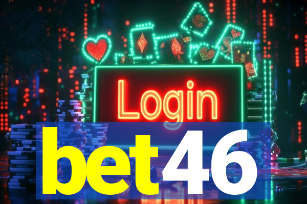 bet46