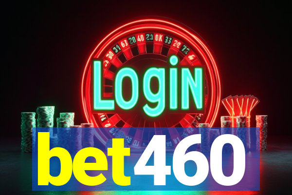 bet460