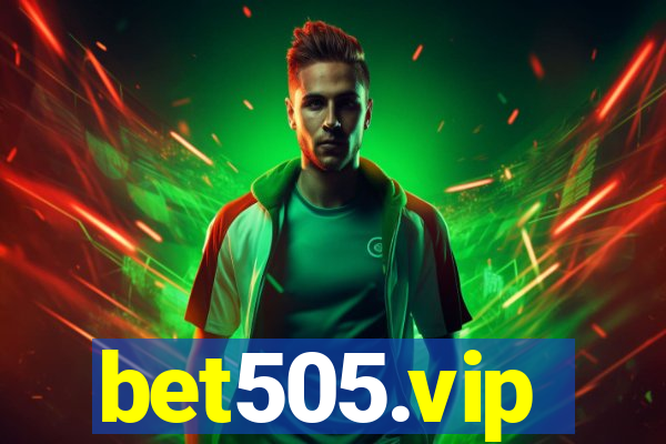 bet505.vip