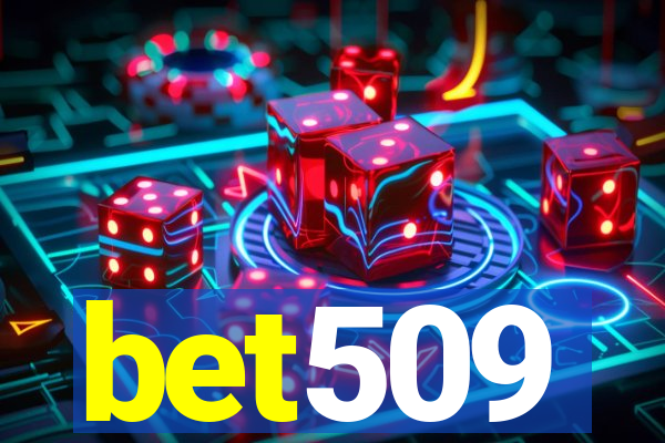 bet509