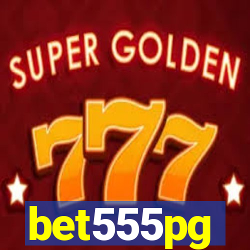 bet555pg