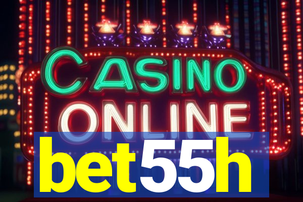 bet55h