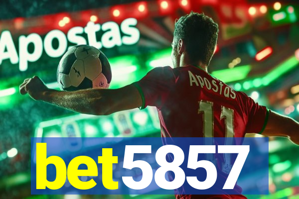 bet5857