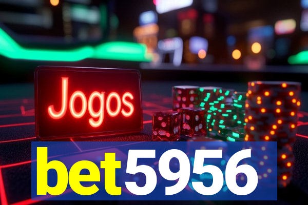 bet5956