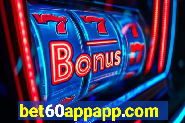 bet60appapp.com