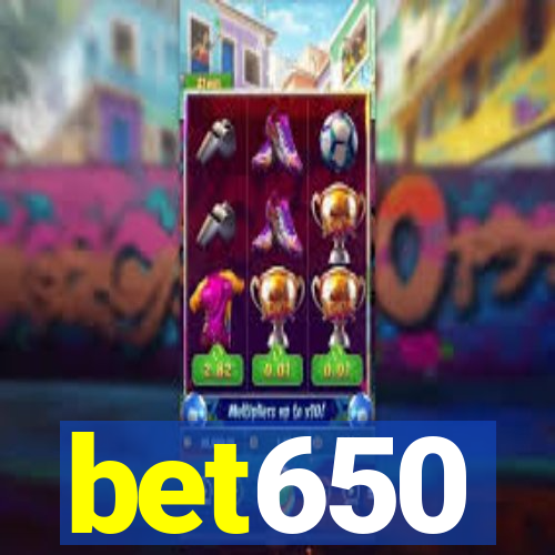 bet650