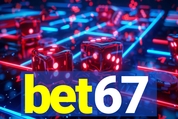 bet67