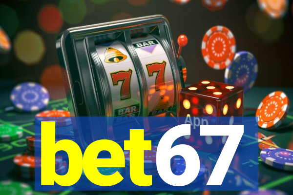 bet67