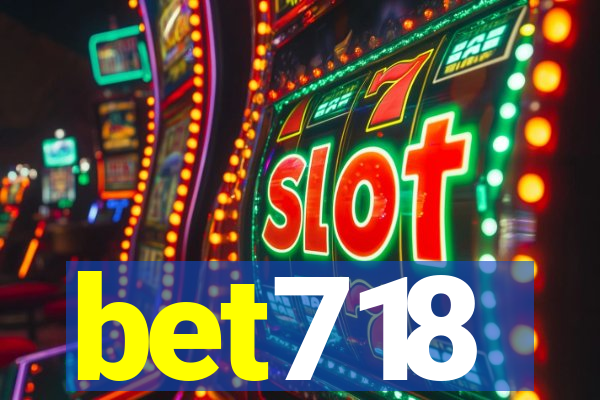 bet718