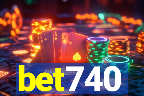 bet740