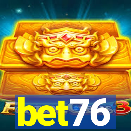 bet76