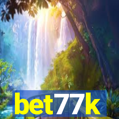 bet77k