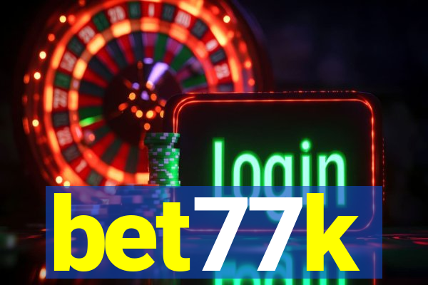 bet77k