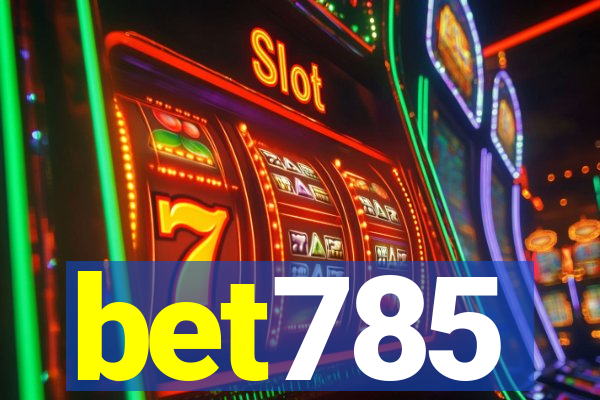 bet785