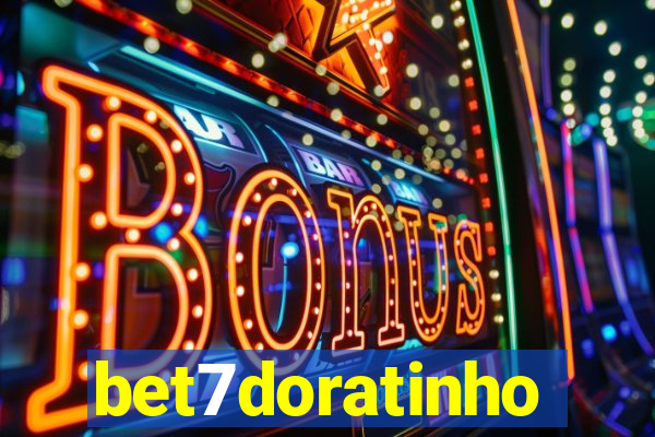 bet7doratinho