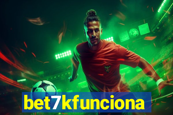 bet7kfunciona