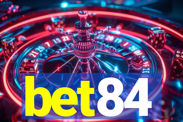 bet84