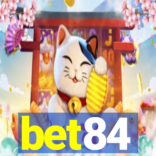 bet84