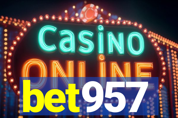 bet957