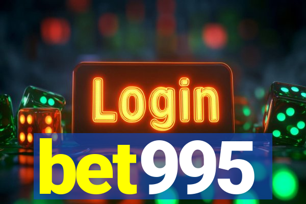 bet995