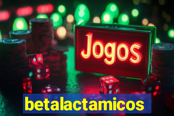 betalactamicos