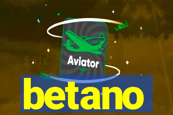 betano