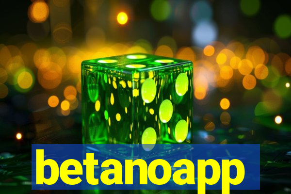 betanoapp