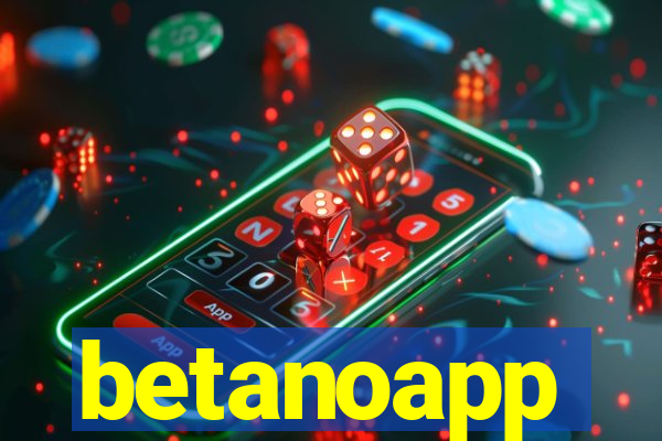 betanoapp