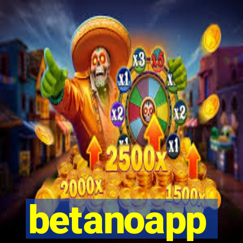 betanoapp