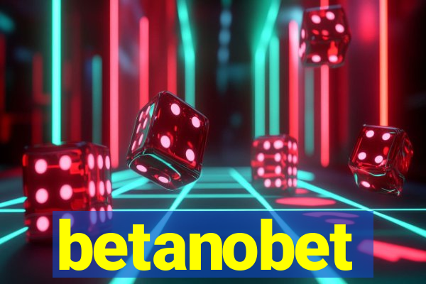 betanobet