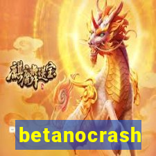 betanocrash