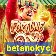 betanokyc