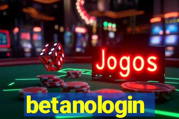 betanologin