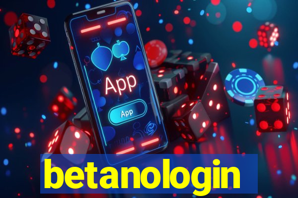 betanologin