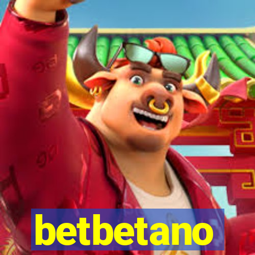 betbetano