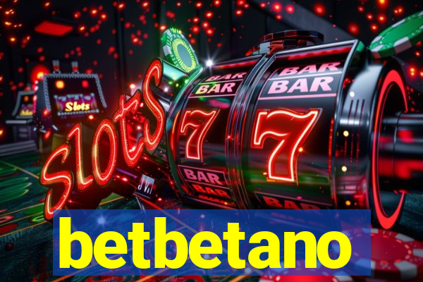 betbetano