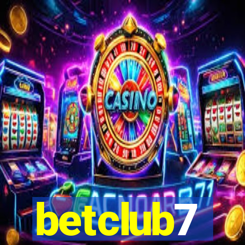 betclub7